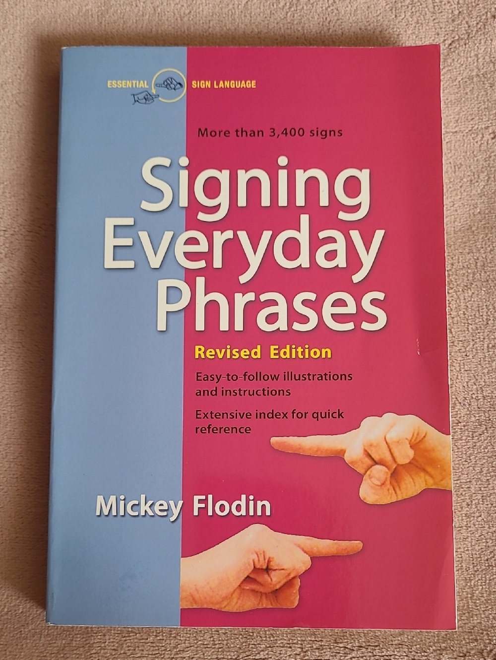 Signing Everyday Phrases by Mickey Flodin